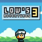 Lows Adventures 3